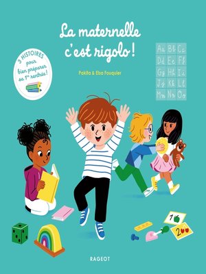 cover image of La maternelle, c'est rigolo !